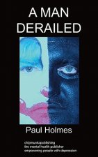 Man Derailed