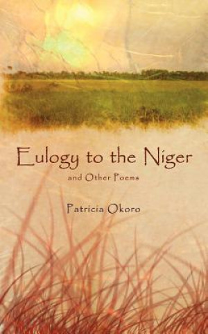 Eulogy to the Niger and Other Poems