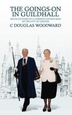 Goings-On in Guildhall