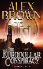 Eurodollar Conspiracy