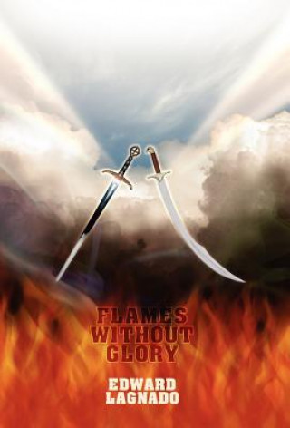 Flames Without Glory