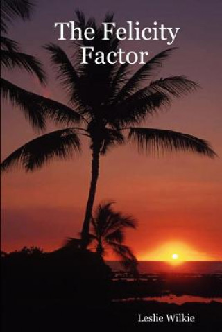 Felicity Factor