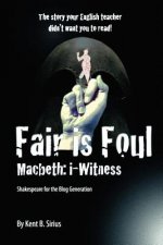 Fair is Foul