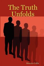 Truth Unfolds