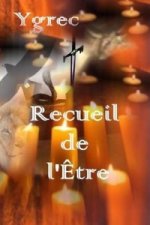 Recueil De L'Etre
