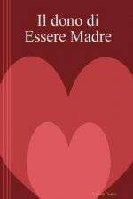 Dono Di Essere Madre