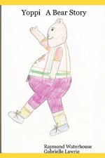 Yoppi A Bear Story