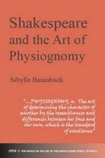 Shakespeare and the Art of Physiognomy
