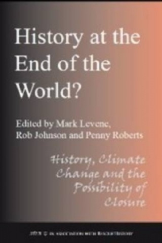 History at the End of the World?