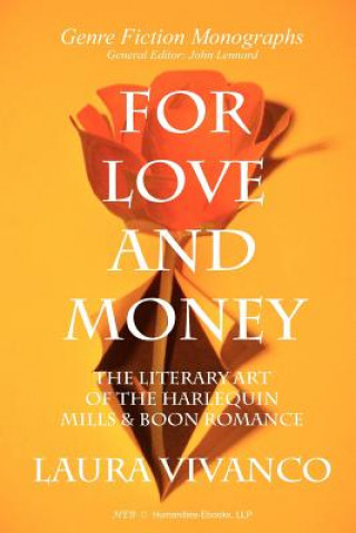 For Love and Money