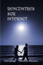 Rencontres Sur Internet