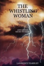 Whistling Woman and Other Short Stories