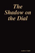 Shadow on the Dial