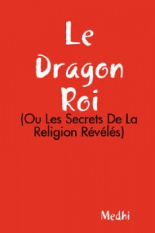 Dragon Roi