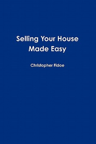 Selling Your House Made Easy