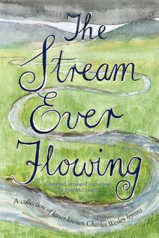 Stream Ever Flowing