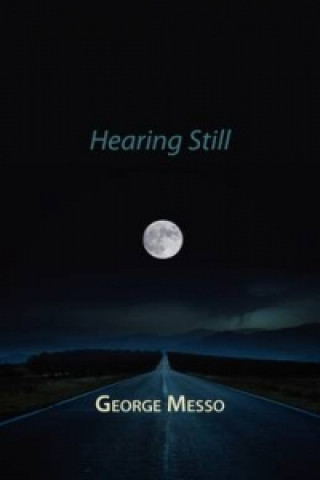 Hearing Still