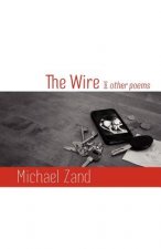 Wire & Other Poems