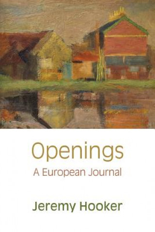 Openings: A European Journal
