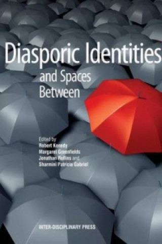 Diasporic Identities and Spaces Between