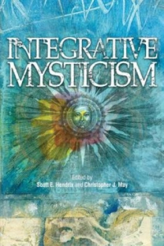 Integrative Mysticism