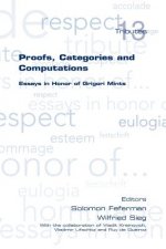 Proofs, Categories and Computations. Essays in Honor of Grigori Mints