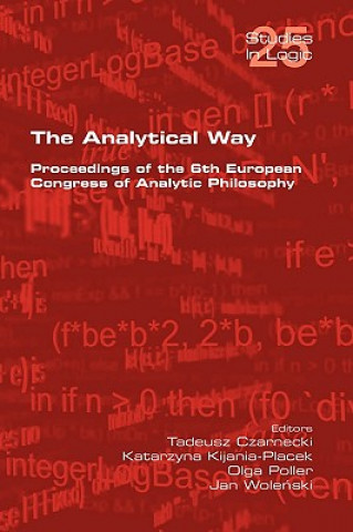 Analytical Way. Proceedings of the 6th European Congress of Analytic Philosophy