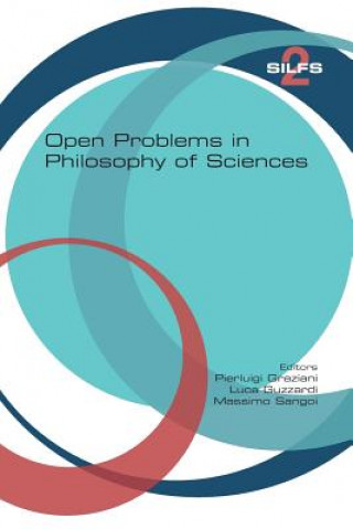 Open Problems in Philosophy of Sciences