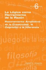 Logica Como Herramienta de La Razon