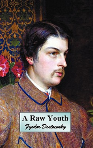 Raw Youth (or The Adolescent)