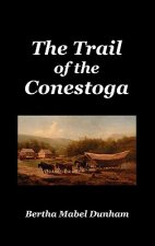 Trail of the Conestoga