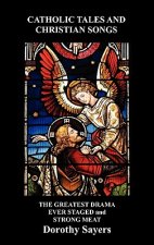 Catholic Tales and Christian Songs, The Greatest Drama Ever Staged and Strong Meat