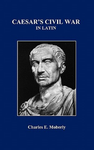 Caesar's Civil War in Latin