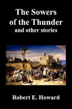 Sowers of the Thunder, Gates of Empire, Lord of Samarcand, and The Lion of Tiberias