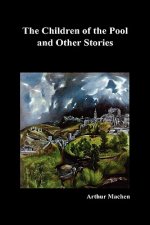 Children of the Pool and Other Stories (including The Shining Pyramid, The Red Hand, Out of the Earth, and Change)