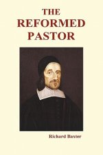 Reformed Pastor (Hardback)