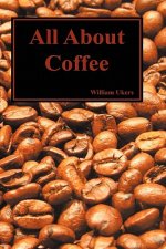 All About Coffee (Hardback)