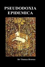 Pseudodoxia Epidemica (Hardback, Ed. Wilkins)