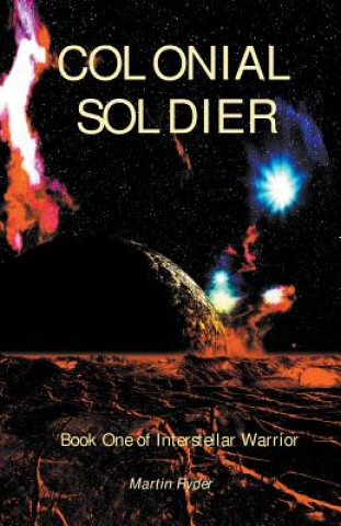 Interstellar Warrior Book 1