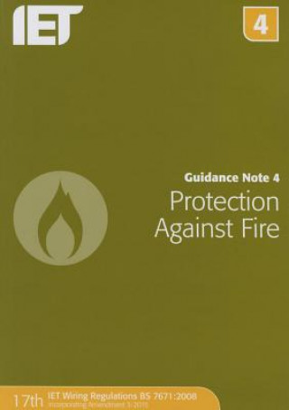 Guidance Note 4: Protection Against Fire