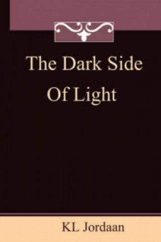 Dark Side of Light