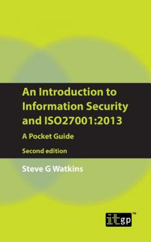 Introduction to Information Security and ISO 27001