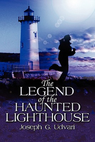 Legend of the Haunted Lighthouse