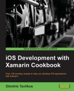 iOS Development with Xamarin Cookbook