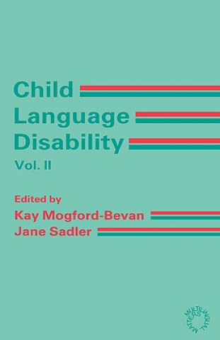 Child Language Disability  Vol.2