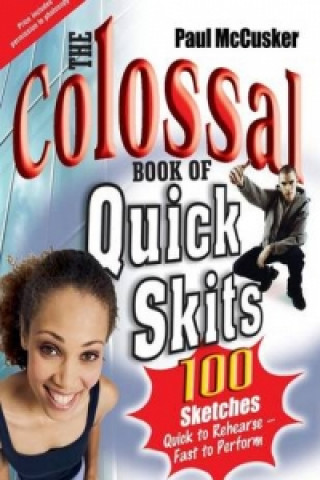 Colossal Book of Quick Skits