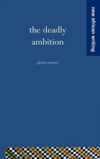 Deadly Ambition