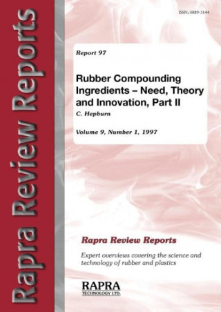 Rubber Compounding Ingredients: Need, Theory and Innovation