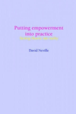 Putting Empowerment into Practice