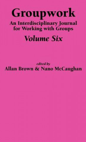 Groupwork Volume Six